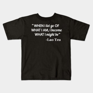 Become What You Might Be Kids T-Shirt